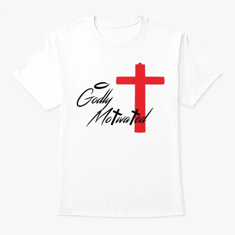 Limited Edition Godly Motivated Tee