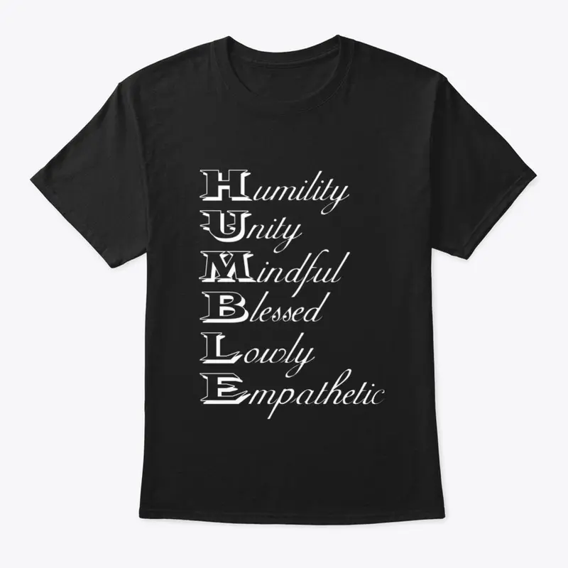 Limited Edition Humble Tee