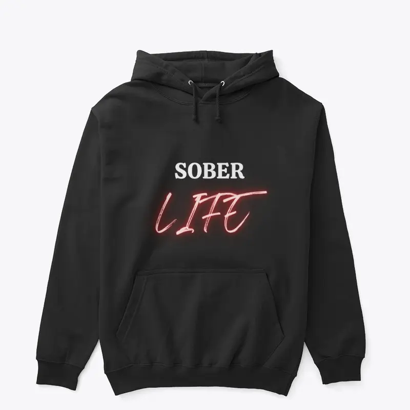 "Sober Life" Pullover